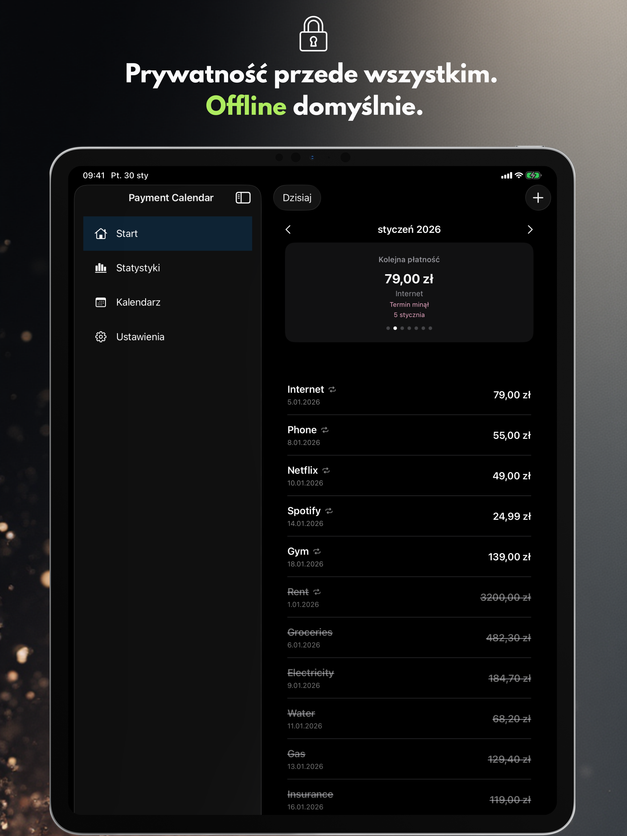 Prywatność przede wszystkim. Offline domyślnie.